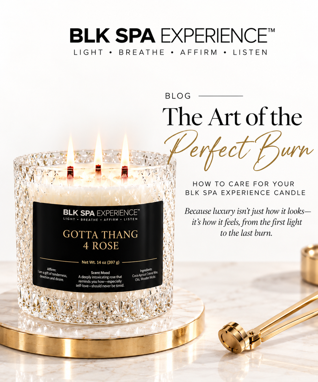 The BLK Spa Candle Care Guide: The Art of the Perfect Burn